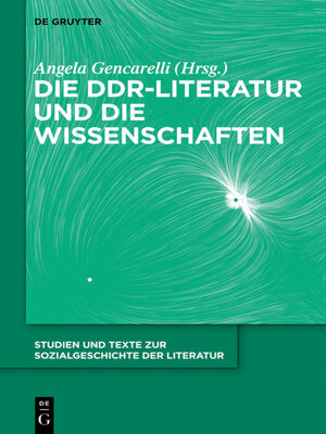 cover image of Die DDR-Literatur und die Wissenschaften